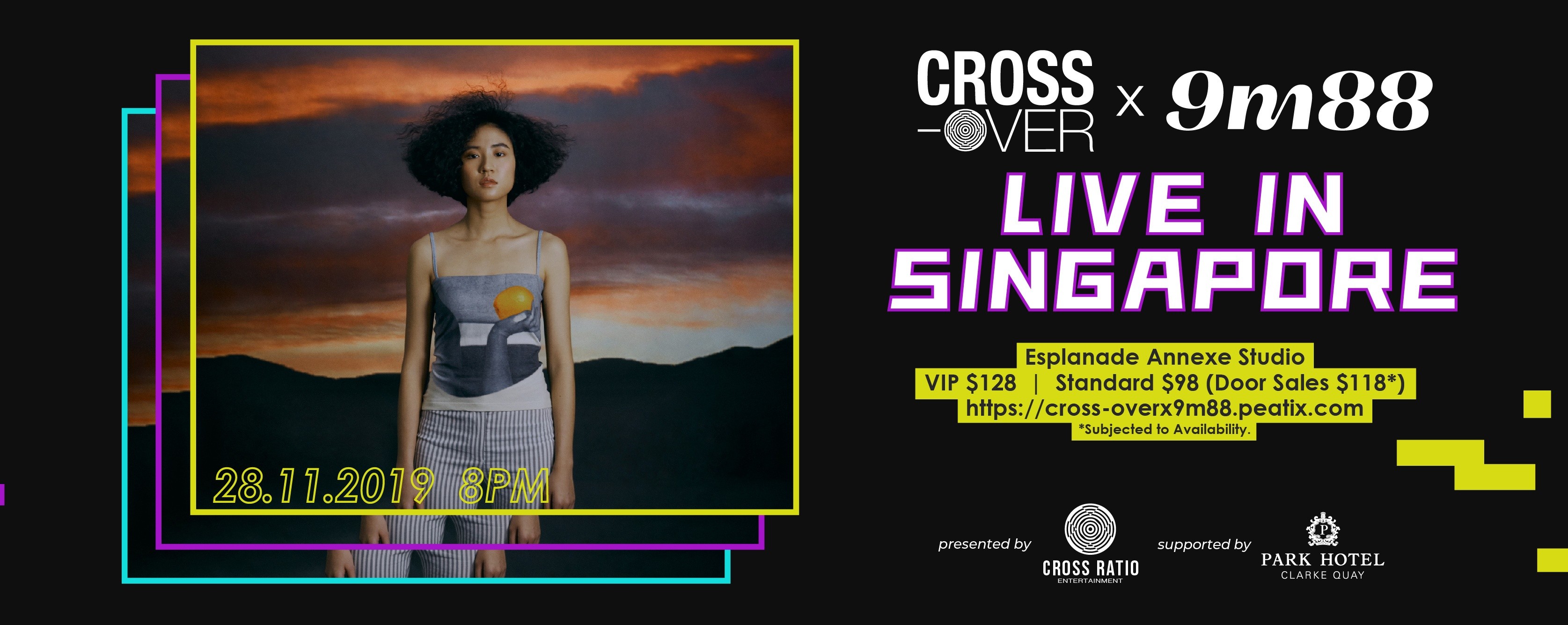 cross-over x 9m88: Live in Singapore